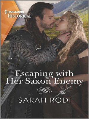 cover image of Escaping with Her Saxon Enemy
